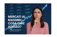 Mercati ai massimi: è ancora il momento di investire? Progetto senza titolo (34)